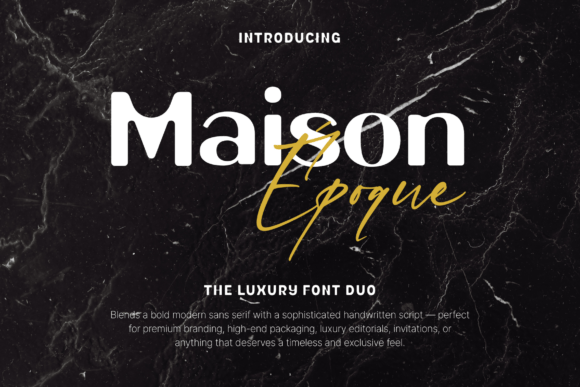 Maison Époque Duo: A Premium Display Font for Bold Branding